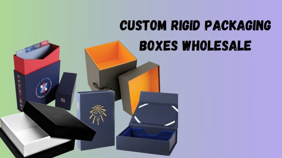 Custom Rigid Boxes: Elevating Packaging for Every Brand