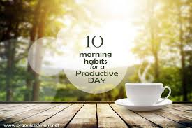 Productive Morning Habits